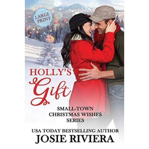 Holly''s Gift: Large Print Edition Paperback, Independently Published