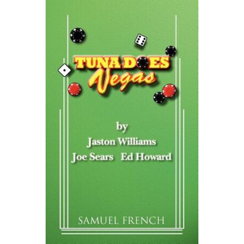 Tuna Does Vegas Paperback, Samuel French, Inc.