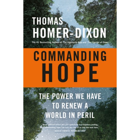 (영문도서) Commanding Hope: The Power We Have to Renew a World in Peril Paperback, Vintage Books Canada, English, 9780307363176