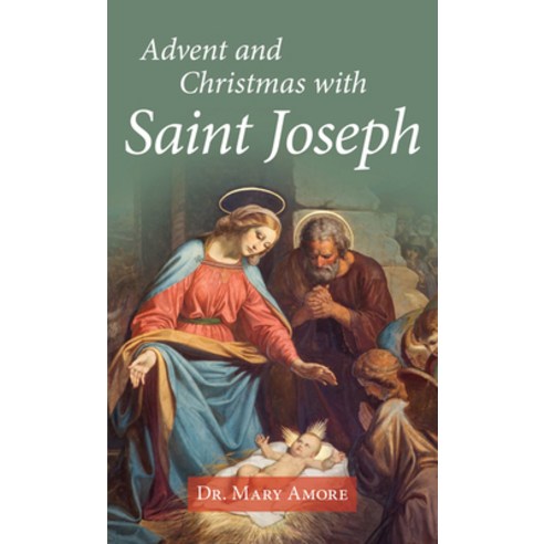 (영문도서) Advent and Christmas with Saint Joseph Paperback, Our Sunday Visitor (IN), English, 9781639660155