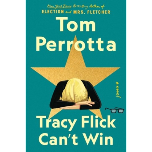 (영문도서) Tracy Flick Can''t Win Hardcover, Scribner Book Company, English, 9781501144066
