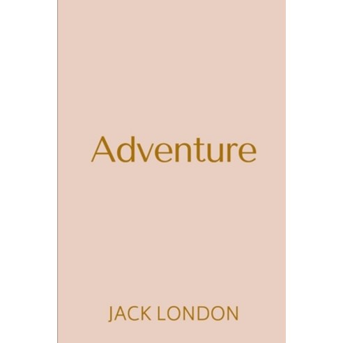 (영문도서) Adventure Paperback, Independently Published, English, 9798459541304