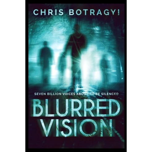Blurred Vision Paperback, Blurb