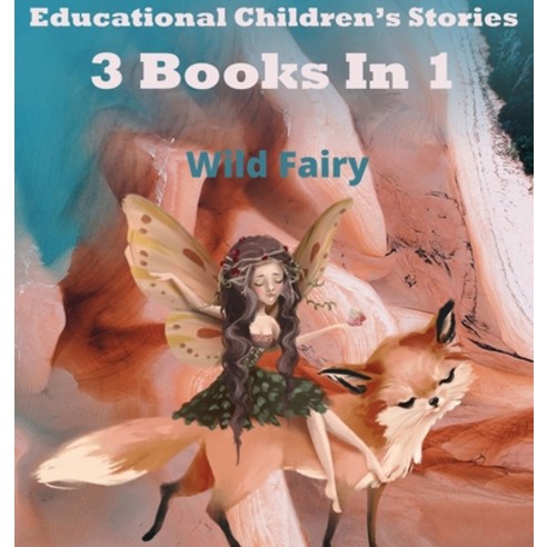 Educational Children''s Stories: 3 Books In 1 Hardcover, Swan Charm Publishing, English, 9789916625729