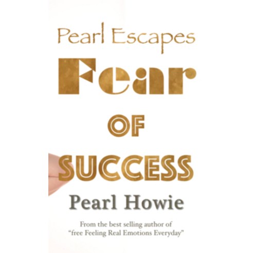 Pearl Escapes Fear of Success Hardcover, English, 9781916303843