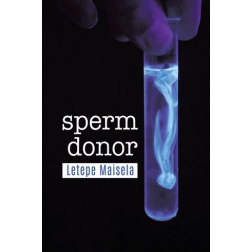 (영문도서) Sperm Donor Paperback, Booktrail Publishing, English, 9781637679616