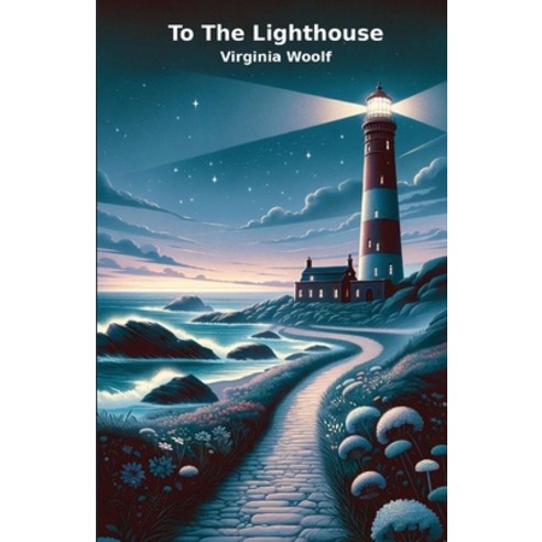 (영문도서) TO THE LIGHTHOUSE(Illustrated) Paperback, Micheal Smith, English, 9783250843870