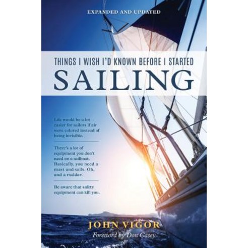 Things I Wish I''d Known Before I Started Sailing Expanded and Updated Paperback, Sheridan House