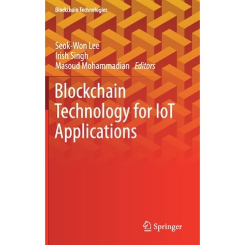 Blockchain Technology for Iot Applications Hardcover, Springer, English, 9789813341210