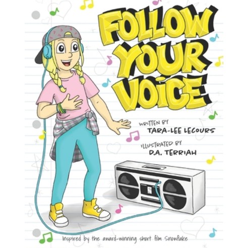 (영문도서) Follow Your Voice Paperback, Goldilocks Productions, English, 9780578910345