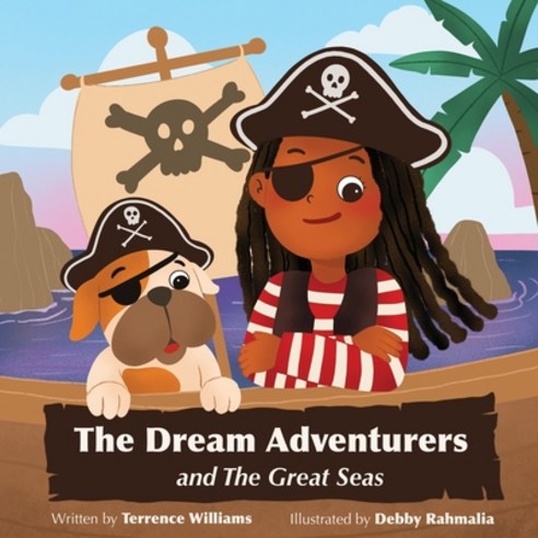 The Dream Adventurers and The Great Seas Paperback, Independently Published, English, 9798709090354