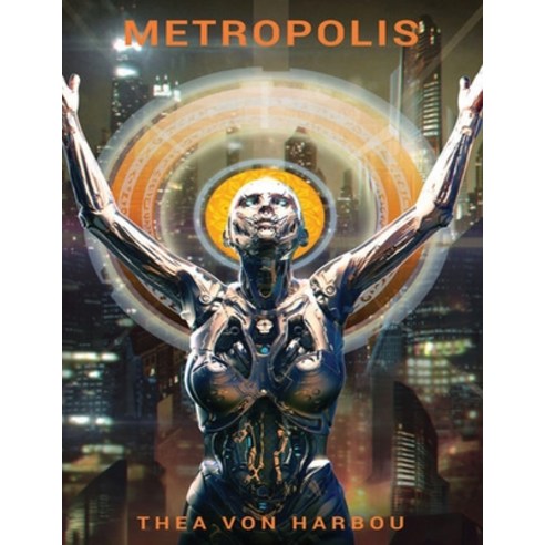 Metropolis (Annotated) Paperback, Independently Published, English, 9798593665409
