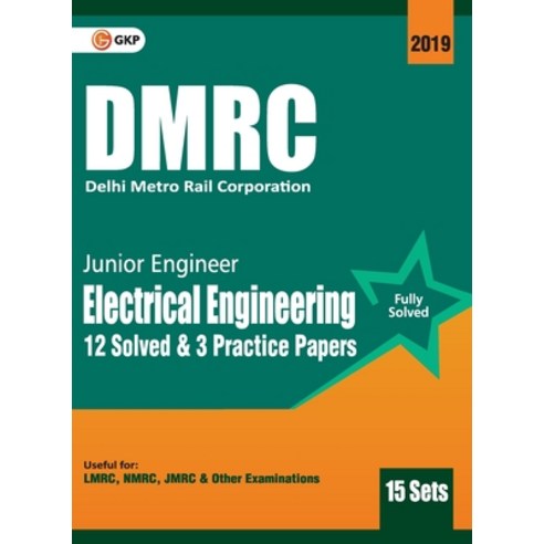 Dmrc 2019: Junior Engineer Electrical Engineering Previous Years'' Solved Papers (15 Sets) Paperback, G.K Publications Pvt.Ltd, English, 9789388426183