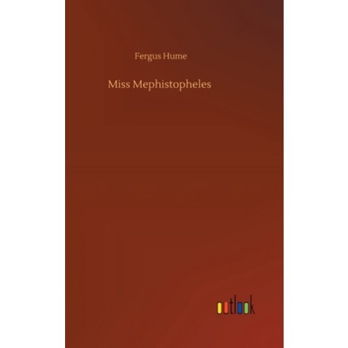 Miss Mephistopheles Hardcover, Outlook Verlag