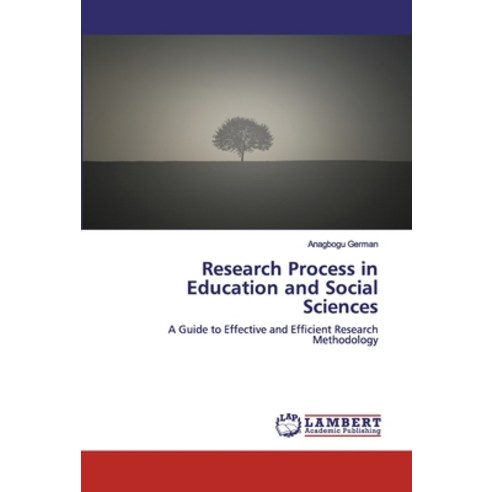 Research Process in Education and Social Sciences Paperback, LAP Lambert Academic Publishing