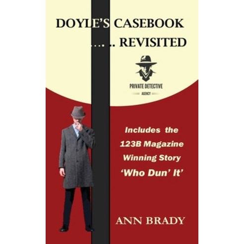 (영문도서) Doyle''s Casebook... Revisited Paperback, Pen & Ink Designs, English, 9780993112928