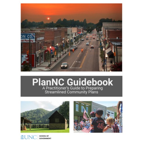 (영문도서) Plannc Guidebook: A Practioner''s Guide to Preparing Streamlined Community Plans Paperback, Unc School of Government, English, 9781642380408