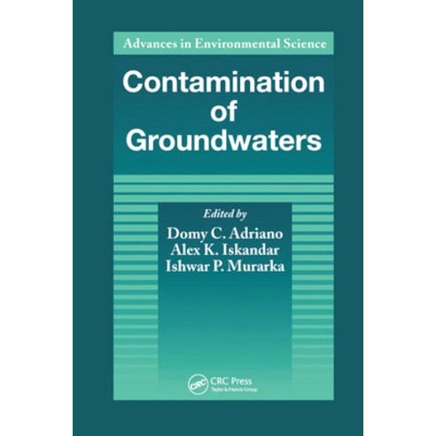 (영문도서) Contamination of Groundwaters Paperback, CRC Press, English, 9780367449520
