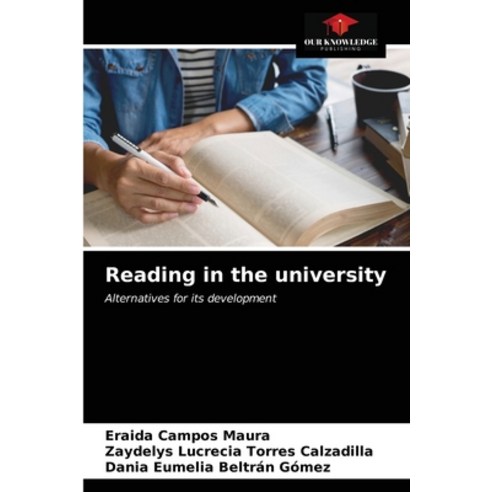 Reading in the university Paperback, Our Knowledge Publishing, English, 9786203346275