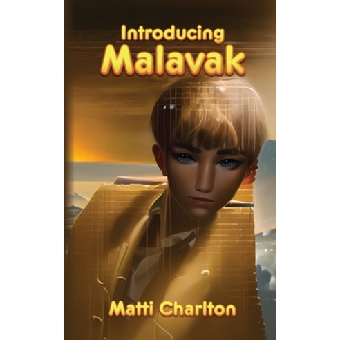 (영문도서) Introducing Malavak Paperback, Matti Charlton, English, 9781778900495