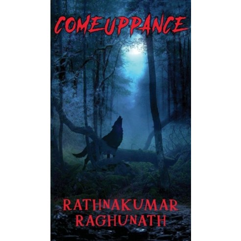 (영문도서) Comeuppance Hardcover, Notion Press, English, 9798894758145