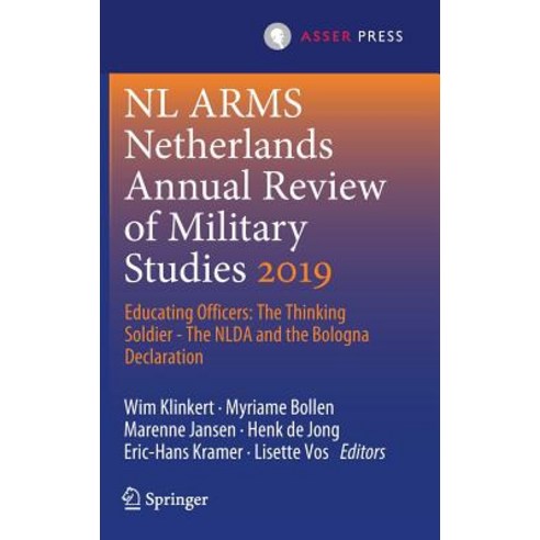 (영문도서) NL Arms Netherlands Annual Review of Military Studies 2019: Educating Officers: The Thinking ... Hardcover, T.M.C. Asser Press, English, 9789462653146