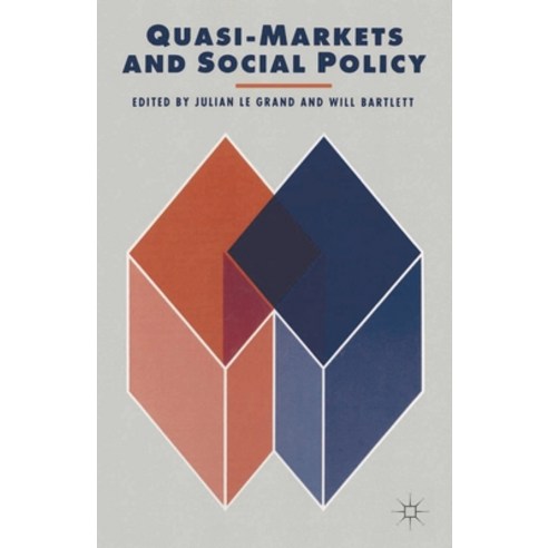 (영문도서) Quasi-Markets and Social Policy Paperback, Red Globe Press, English, 9780333565193