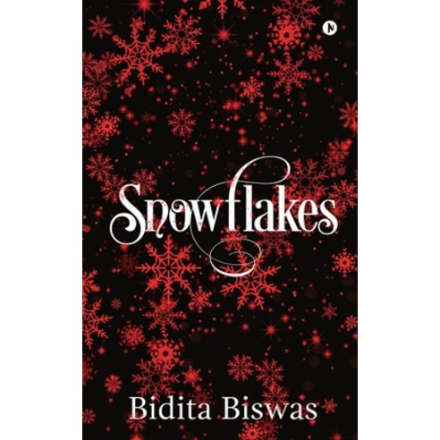 (영문도서) Snowflakes Paperback, Notion Press Media Pvt Ltd, English, 9781647836580