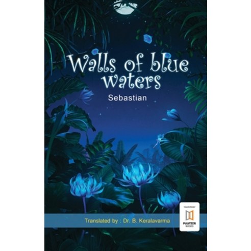 Walls of Blue Waters Paperback, Independently Published
