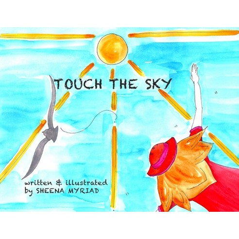 Touch The Sky Paperback, Sheena Myriad, English, 9781715706777