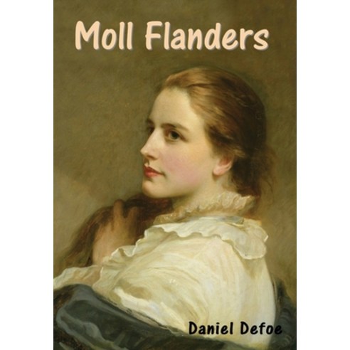 (영문도서) Moll Flanders Hardcover, Indoeuropeanpublishing.com, English, 9798889420378
