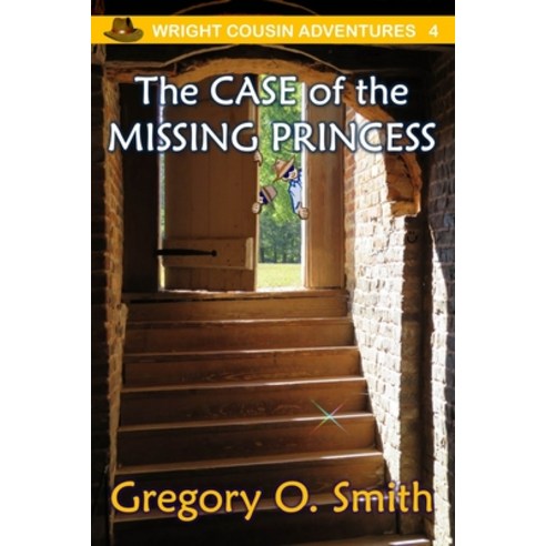The Case of the Missing Princess Paperback, Independently Published