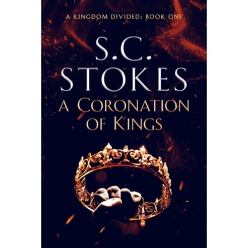 A Coronation of Kings Paperback, Independently Published