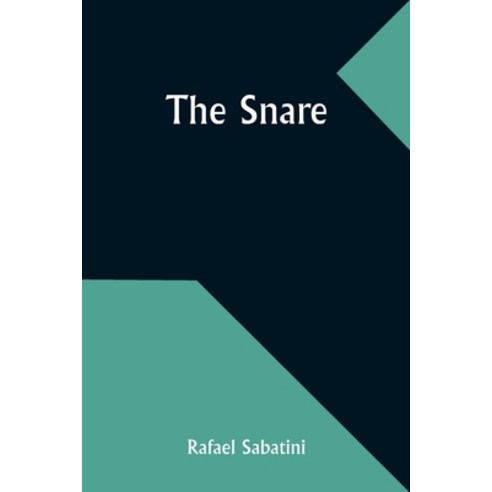 (영문도서) The Snare Paperback, Alpha Edition, English, 9789357955065