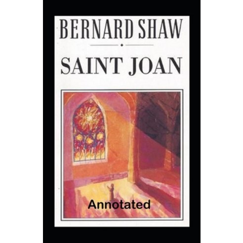 Saint Joan Paperback, Independently Published, English, 9798553799366