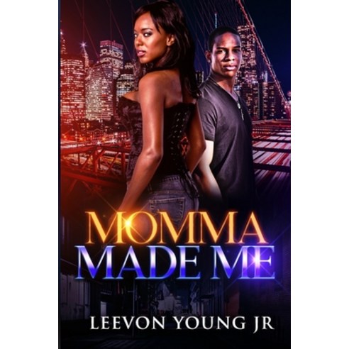 Momma Made Me Paperback, Independently Published, English, 9798582110897