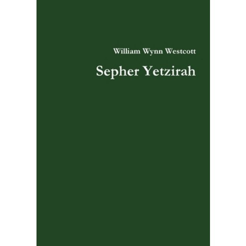 Sepher Yetzirah Paperback, Yesterday''s World Publishing, English, 9780993421075