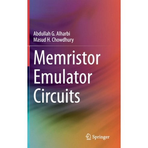Memristor Emulator Circuits Hardcover, Springer