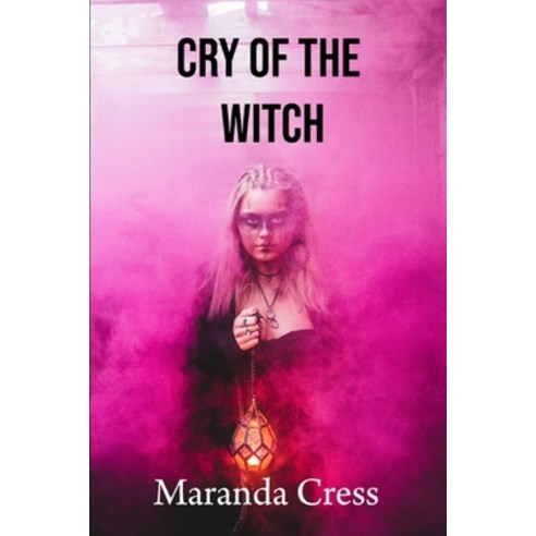 (영문도서) Cry of the witch Paperback, Independently Published, English, 9798463634443