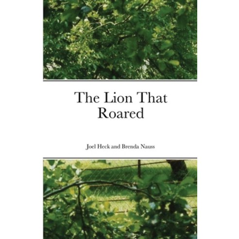 (영문도서) The Lion That Roared Paperback, Joel Heck, English, 9798888951866