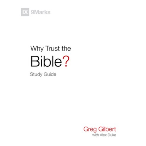 (영문도서) Why Trust the Bible? Study Guide Paperback, Crossway, English, 9781433573934