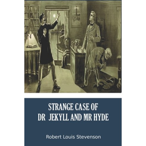 Strange Case Of Dr Jeckyll And Mr Hyde Paperback, Independently Published, English, 9781656694843