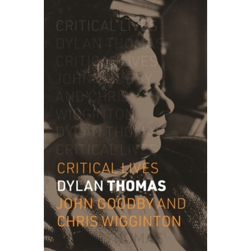 (영문도서) Dylan Thomas Paperback, Reaktion Books, English, 9781789149326