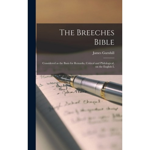 (영문도서) The Breeches Bible: Considered as the Basis for Remarks Critical and Philological on the En... Hardcover, Legare Street Press, English, 9781016926720