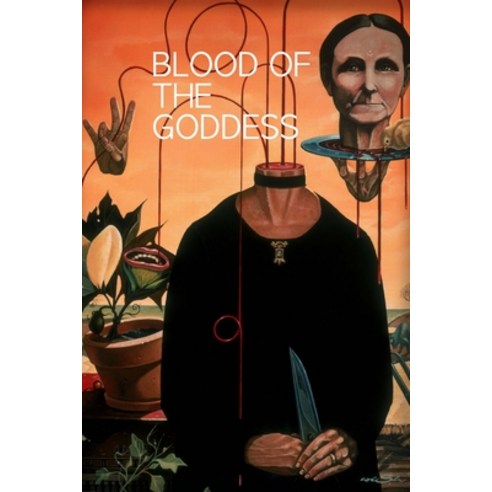 Blood of the Goddess Paperback, Lulu.com