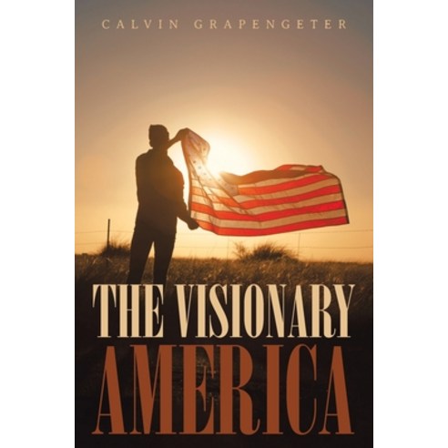 The Visionary America Paperback, CMD, English, 9781954223233