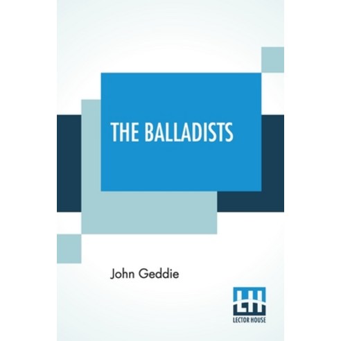 The Balladists Paperback, Lector House, English, 9789390198658
