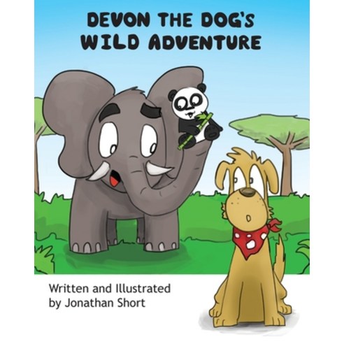 Devon the Dog''s Wild Adventure: Devon helps a Panda cub find his way ...