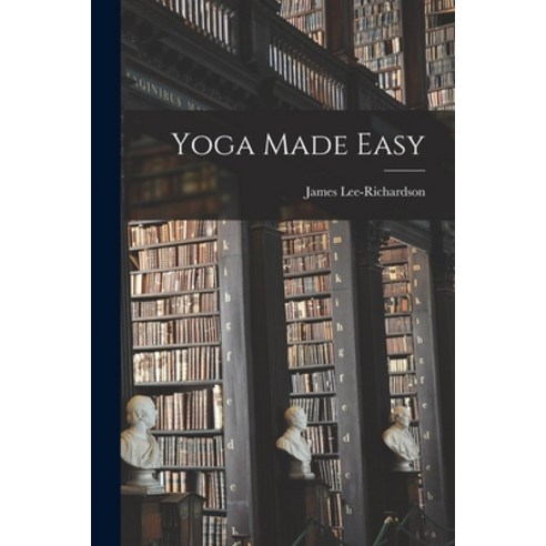 (영문도서) Yoga Made Easy Paperback, Hassell Street Press, English, 9781014725943