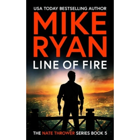 (영문도서) Line Of Fire Paperback, Independently Published, English, 9798323256693
